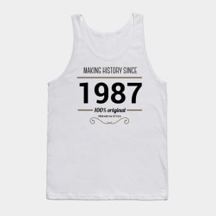 Making history since 1987 Tank Top